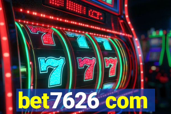 bet7626 com